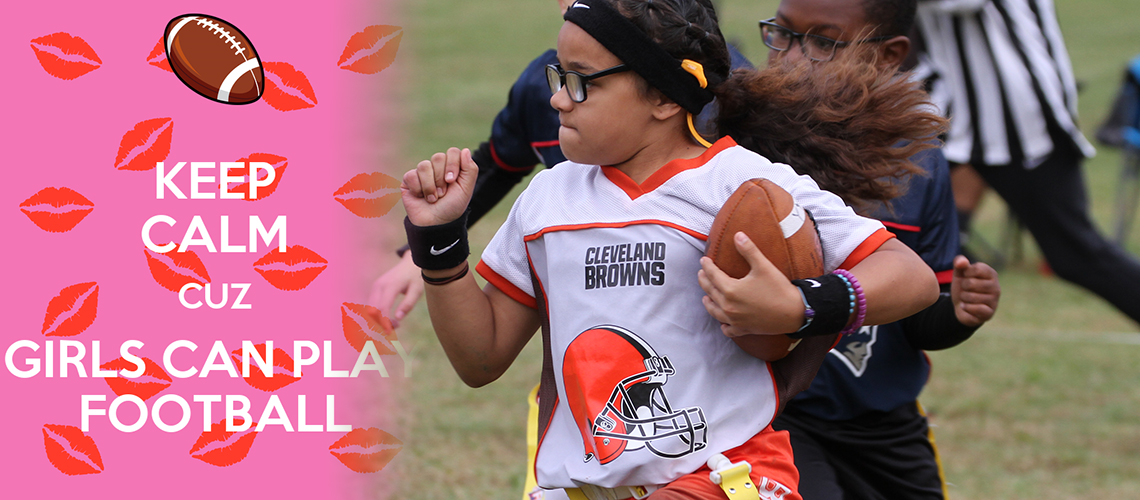 GIRLS THRIVE AS WELL IN FLAG FOOTBALL